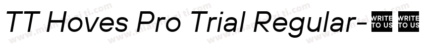 TT Hoves Pro Trial Regular字体转换